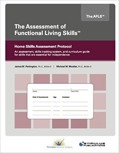 AFLS Home Skills Assessment Protocol-James W. Partington and Michael M. Mueller-Special Needs Project