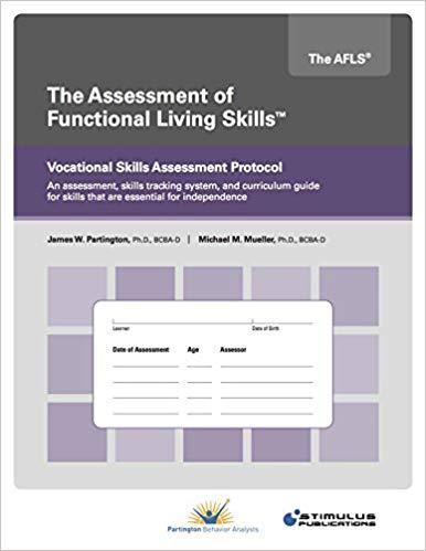 AFLS Vocational Skills Protocol-James W. Partington and Michael M. Mueller-Special Needs Project