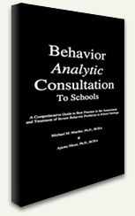 Behavior Analytic Consultation to Schools-Michael M. Mueller and Ajamu Nkosi-Special Needs Project