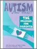 Autism, Now What?-Abby Ward Collins and Sibley J. Collins. Illustrated by Kimberly Owsley-Special Needs Project