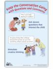 Keep the Conversation Going with Questions and Comments - A Learning Language and Loving It Poster-Hanen Centre-Special Needs Project